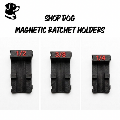 Shop Dog 3D Printed Magnetic Ratchet Holder