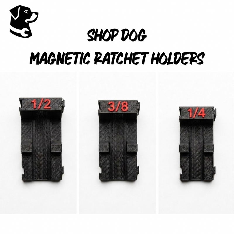 Shop Dog 3D Printed Magnetic Ratchet Holder